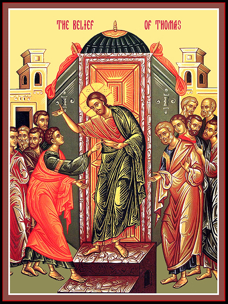 Homily for the Sunday of St. Thomas the Apostle in the Orthodox Church